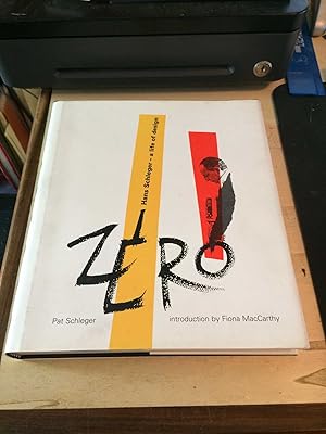 Seller image for Zero: Hans Schleger a life of design for sale by Dreadnought Books