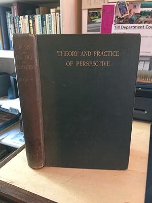 Bild des Verkufers fr The Theory and Practice of Perspective zum Verkauf von Dreadnought Books