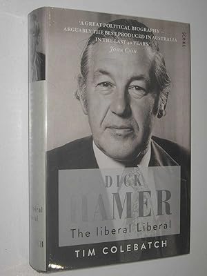 Dick Hamer: The Liberal Liberal