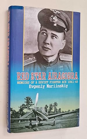Image du vendeur pour A Likely Tale, Red Star Airacobra: Memoirs of a Soviet Fighter Ace mis en vente par Maynard & Bradley