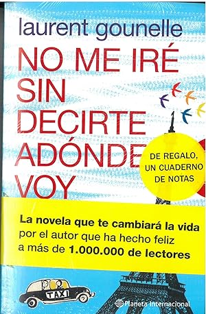 Immagine del venditore per Pack "No me ir sin decirte adnde voy" + libreta venduto da HG Librera