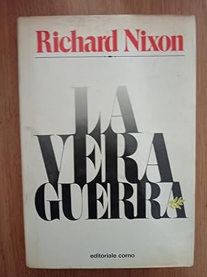 La vera guerra