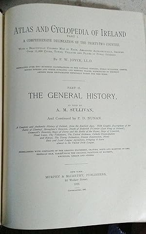 Seller image for Atlas and Cyclopedia of Ireland: Part I: a Comprehensive Delineation of the Thirty-Two Counties. Part II: the General History for sale by Mainly Books