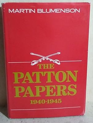 The Patton Papers 1940-1945