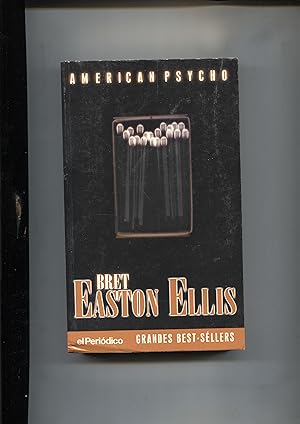 Image du vendeur pour Grandes Bestsellers: American Psycho mis en vente par El Boletin