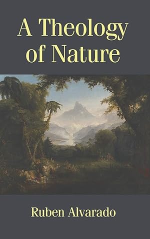 Image du vendeur pour A Theology of Nature mis en vente par Redux Books