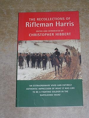 Imagen del vendedor de The Recollections of Rifleman Harris: As Told to Henry Curling a la venta por Neo Books
