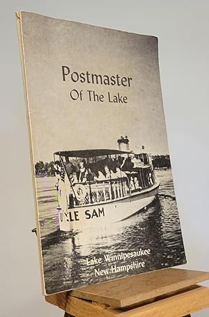 Image du vendeur pour Postmaster of the Lake mis en vente par Henniker Book Farm and Gifts