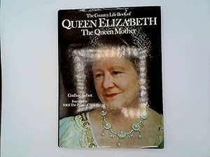 Immagine del venditore per The Country Life book of Queen Elizabeth the Queen Mother venduto da Goldstone Rare Books