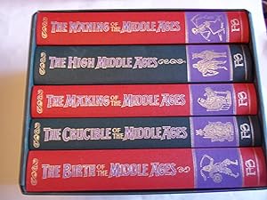 Seller image for The Story of the Middle Ages, 5 Volume Set: The Birth of the Middle Ages / The Crucible of the Middle Ages / The Making of the Middle Ages / The High Middle Ages / The Waning of the Middle Ages for sale by Carmarthenshire Rare Books