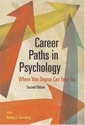 Bild des Verkufers fr Career Paths in Psychology: Where Your Degree Can Take You zum Verkauf von WeBuyBooks