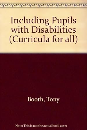 Bild des Verkufers fr Including Pupils with Disabilities (Curricula for all) zum Verkauf von WeBuyBooks