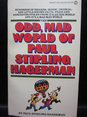 THE ODD, MAD WORLD OF STIRLING HAGERMAN