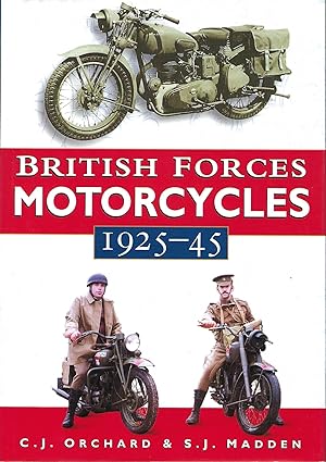 Bild des Verkufers fr British Forces Motorcycles 1925 - 45 zum Verkauf von Deeside Books