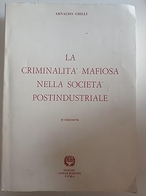 La criminalità mafiosa nella società postindustriale