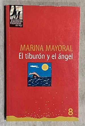 Bild des Verkufers fr EL TIBURON Y EL ANGEL zum Verkauf von Ammareal