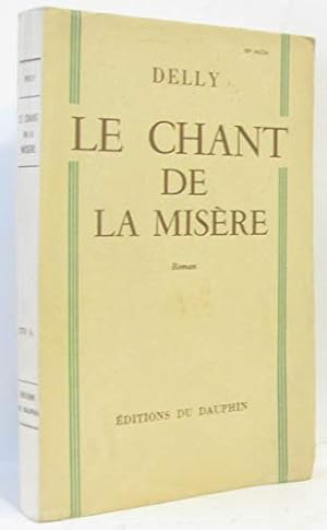 Seller image for Le chant de la misre for sale by Ammareal