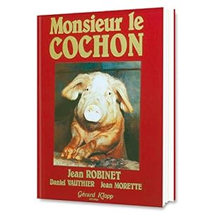 Imagen del vendedor de Monsieur Le Cochon a la venta por Ammareal