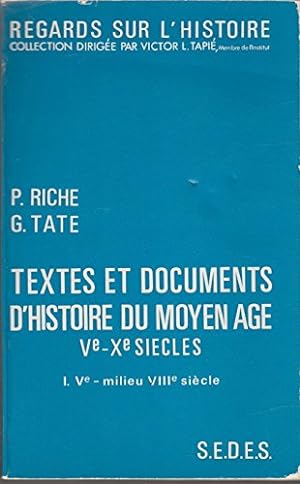 Immagine del venditore per Textes et documents d'histoire du Moyen Age Ve-Xe sicles (I. Ve - milieu VIIIe sicles) venduto da Ammareal