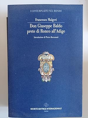Don Giuseppe Baldo prete di Ronco all'Adige