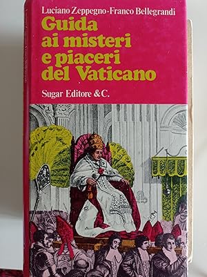 Guida ai misteri e piaceri del Vaticano