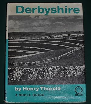 Image du vendeur pour Derbyshire. A Shell Guide. mis en vente par Fountain Books (Steve Moody)