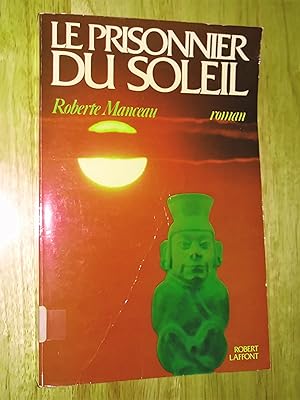 Seller image for Le prisonnier du soleil for sale by Livresse