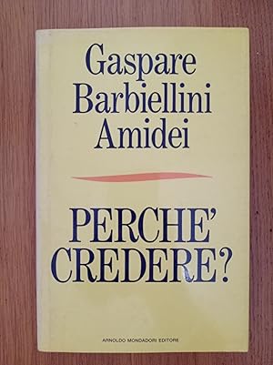 Perché credere?