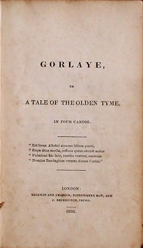 Seller image for Gorlaye, or A Tale of the Olden Tyme, in four cantos for sale by Chesil Books