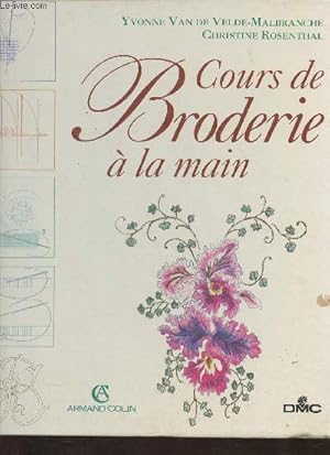 Seller image for Cours de broderie  la main (Collection "Arts d'intrieur") for sale by Le-Livre