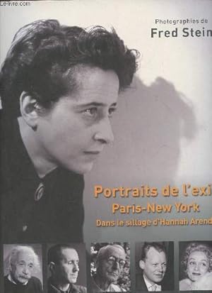 Image du vendeur pour Portraits de l'exil- Paris-New York, dans le sillage d'Hannah Arendt mis en vente par Le-Livre