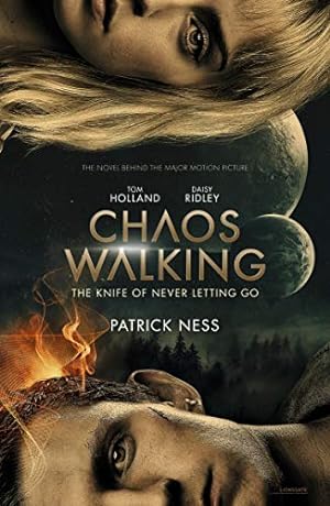 Imagen del vendedor de Chaos Walking: Book 1 The Knife of Never Letting Go: Movie Tie-in a la venta por WeBuyBooks