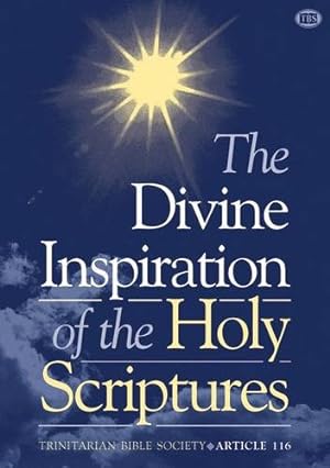 Image du vendeur pour The Divine Inspiration of the Holy Scriptures: Article (Articles) mis en vente par WeBuyBooks