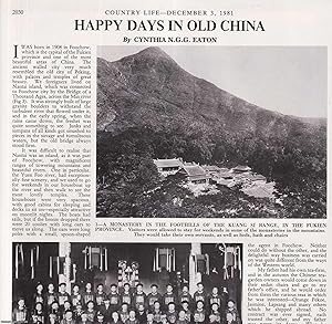 Seller image for Happy Days in Old China. The life of the daughter of a tea merchant born in Foochow in 1908. Several pictures and accompanying text, removed from an original issue of Country Life Magazine, 1981. for sale by Cosmo Books