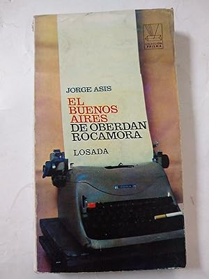 Imagen del vendedor de El Buenos Aires de Oberdan Rocamora a la venta por Libros nicos