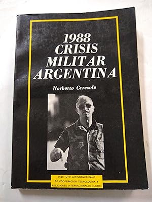 Image du vendeur pour 1988 crisis militares argentina mis en vente par Libros nicos