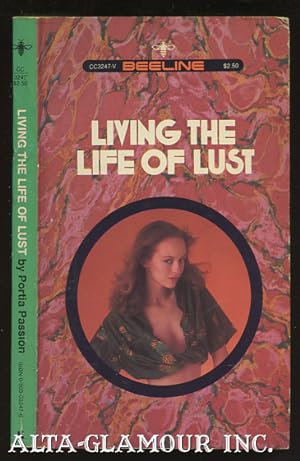Image du vendeur pour LIVING THE LIFE OF LUST The Cameo Collection mis en vente par Alta-Glamour Inc.