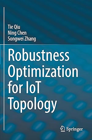 Seller image for Robustness Optimization for IoT Topology for sale by moluna