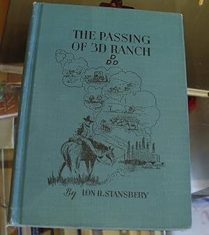 Imagen del vendedor de The Passing of "3D" Ranch a la venta por Xochi's Bookstore & Gallery
