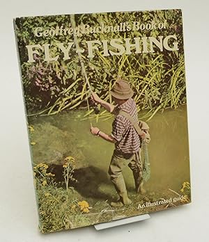 Image du vendeur pour Geoffrey Bucknall's Book of fly-fishing mis en vente par Thulin&Ohlson AntiqBookseller Since 1918