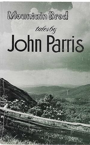 Seller image for Mountain Bred Tales by John Parris for sale by BASEMENT BOOKS