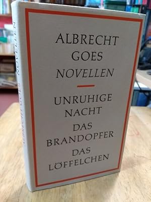 Seller image for Novellen. Unruhige Nacht. Das Brandopfer. Das Lffelchen. Mit Nachwort von Gnter Wirth. for sale by NORDDEUTSCHES ANTIQUARIAT