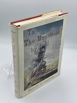 Image du vendeur pour To the Mountains by Rail People, Events, and Tragedies. the New York, Ontario and Western Railway and the Famous Sullivan County Resorts mis en vente par True Oak Books