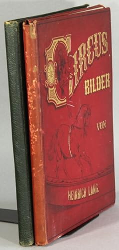 Circus-Bilder. 25 heitere Original-, Feder- und Bleistift-Zeichnungen aus dem Kunstreiterleben vo...