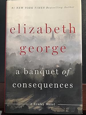 Seller image for A Banquet of Consequences: A Lynley Novel #19 in Series, New for sale by Park & Read Books