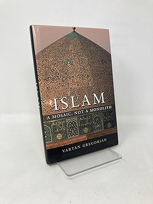 Seller image for Islam: A Mosaic, Not a Monolith for sale by Southampton Books