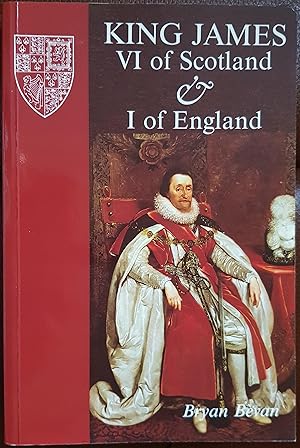 Seller image for King James VI of Scotland & I of England for sale by Hanselled Books