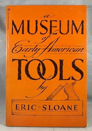 Museum of Early American Tools