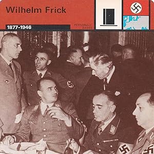 Bild des Verkufers fr FICHA PERSONALIDADES 120: WILHELM FRICK. 1877-1946 zum Verkauf von EL BOLETIN