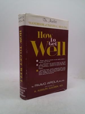 Seller image for How to Get Well for sale by ThriftBooksVintage